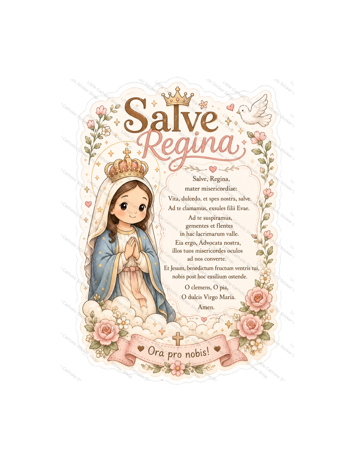 Salve Regina (Hail Holy Queen in Latin)